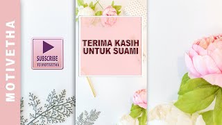 Download lagu UCAPAN TERIMA KASIH UNTUK SUAMI - Afirmasi Cinta Untuk Suami mp3