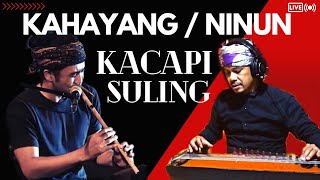 Download lagu KACAPI SULING KAHAYANG SAMBASUNDA NINUN mp3