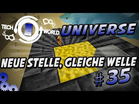 Techworld Universe - Minecraft Tech World 2  | #35 NEUE STELLE, GLEICHE WELLE