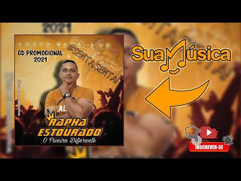 RAPHA ESTOURADO (O PISEIRO DIFERENTE) AO VIVO