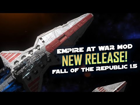 Fall of the Republic 1.5 - Major Update RELEASED!