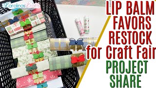 Craft Fair Ideas RESTOCK 2025 Lip Balm Favors Gift Idea Money Holder Tutorial Stocking Stuffer