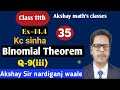 35 Binomial Theorem Class 11th Kc Sinha 11th Ex 14 4 Q 9 Iii Binomial Theorem