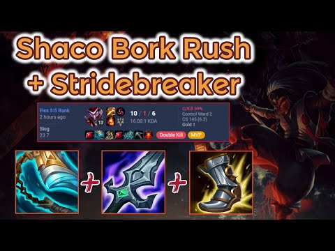 BorK Rush Stridebreaker Shaco - PreS13 Ranked [League of Legends] Full Gameplay - Infernal Shaco