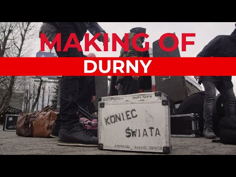 Koniec Świata - making of, sesja nagraniowa do płyty "Durny"