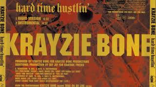 Krayzie Bone &amp; Sade - &quot;Hard Time Hustlin/Feel No Pain&quot; (Extended Version)