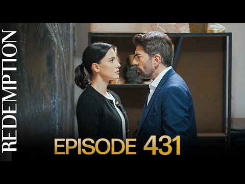 Esaret 431. Bölüm | Redemption Episode 431