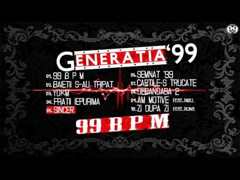 Generatia '99 - Sincer