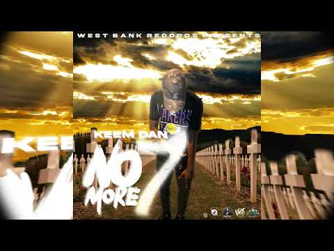 Keem Dan - No More 7 (Official Audio)