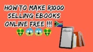 Make money selling ebooks online | in south africa.