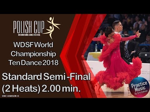 Standard Semi Final (2 Heats) 2.00min - World Championship Ten Dance 2018