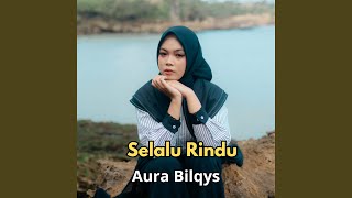 Download lagu Selalu Rindu mp3 Download lagu Selalu Rindu mp3