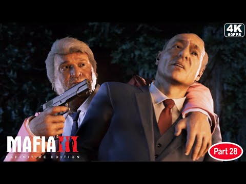 MAFIA III DEFINITIVE EDITION Gameplay Walkthrough Part 28 [GAME 4K 60FPS PC] - No Commentary (2024)