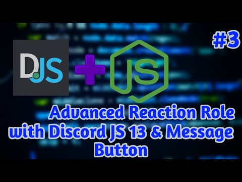 Create Discord Bot With Discord JS 13 | Reaction Role...