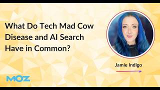 What Do Tech Mad Cow Disease and AI Search Have in Common by Jamie Indigo