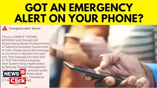 Received An Emergency Alert On Your Phone ? Here