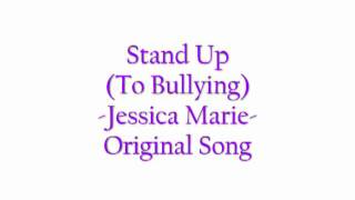 Jessica Marie - Stand Up (To Bullying) (Acoustic Version)