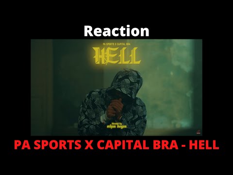 Reaction: PA SPORTS X CAPITAL BRA - HELL