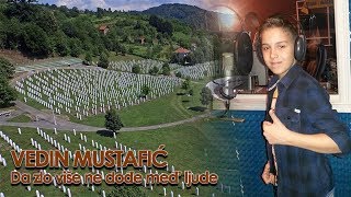 VEDIN MUSTAFIĆ - Da zlo više ne dođe međ' ljude (Official artwork)