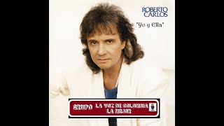 Yo y ella-Roberto Carlos-ANTO-Romantica