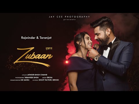 Zubaan | Rajwinder & Taranjot Pre Wedding Film | Best Pre Wedding 2019 | Jay Cee Photography