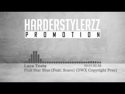 Luca Testa ft. Scaro - Pink Star Blue (HQ)