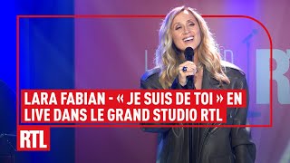 Lara Fabian - Je suis de toi (Live) Le Grand Studio RTL