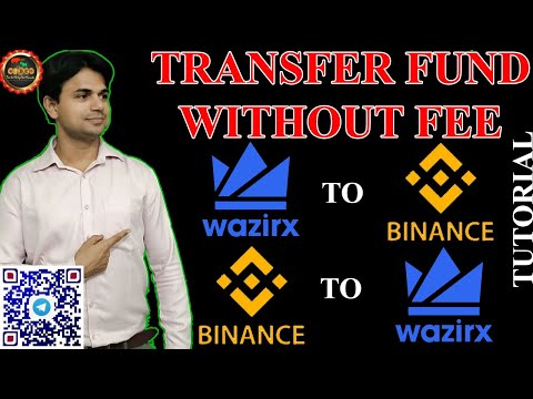 HOW TO SEND FUND FROM BINANCE TO WAZIRX AND WAZIRX TO BINANCE WITHOUT FEE INSTANTLY Video
