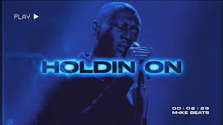 [Free] Stormzy Type Beat - Holdin On