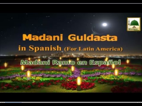 Madani Ramo en Idioma Español - me en qué deber es - Maulana Ilyas Qadri