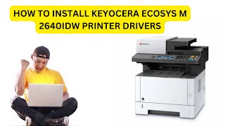 How to Install Keyocera Ecosys M2640idw Printer Drivers | Keyocera M2640idw Printer Install Kare |