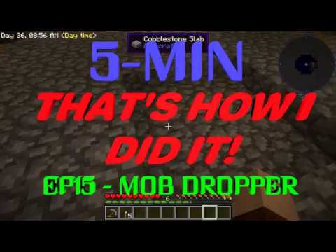 [FTB SKY FACTORY 3] 5-MIN - THAT'S HOW I DID IT! EP15 - MOB FARM/DROPPER - PART 1
