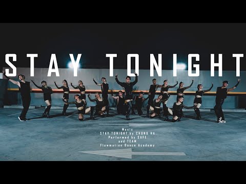 CHUNG HA (청하) - Stay Tonight DANCE COVER by Flowmation X Maleficent Project From Thailand
