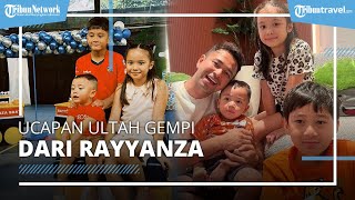 Gempi Ultah ke-9, Rayyanza Beri Ucapan Spesial