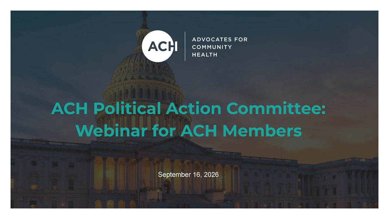 ACH PAC Webinar for Members