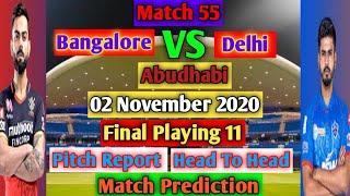 IPL 2020 - Match No.55 RCB VS DC Playing 11, Pitch Report, Match Preview, Match Prediction