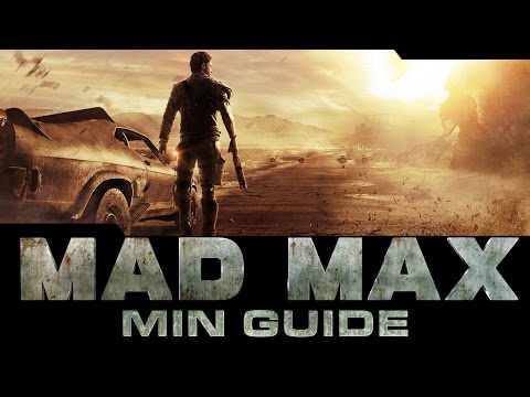 Mad Max : Min Guides - Get Easy Scrap!