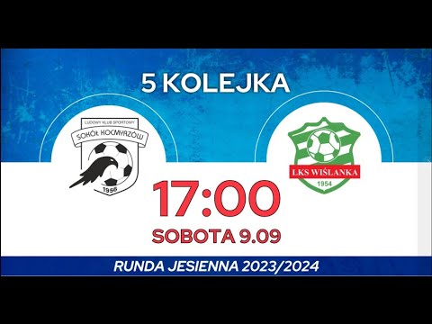 Sokół Kocmyrzów vs Wiślanka Grabie |skrót meczu| 09.09.2023