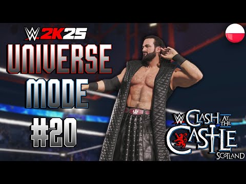 WWE2K25 PL - UNIVERSE MODE - CLASH AT THE CASTLE 2/2 #20