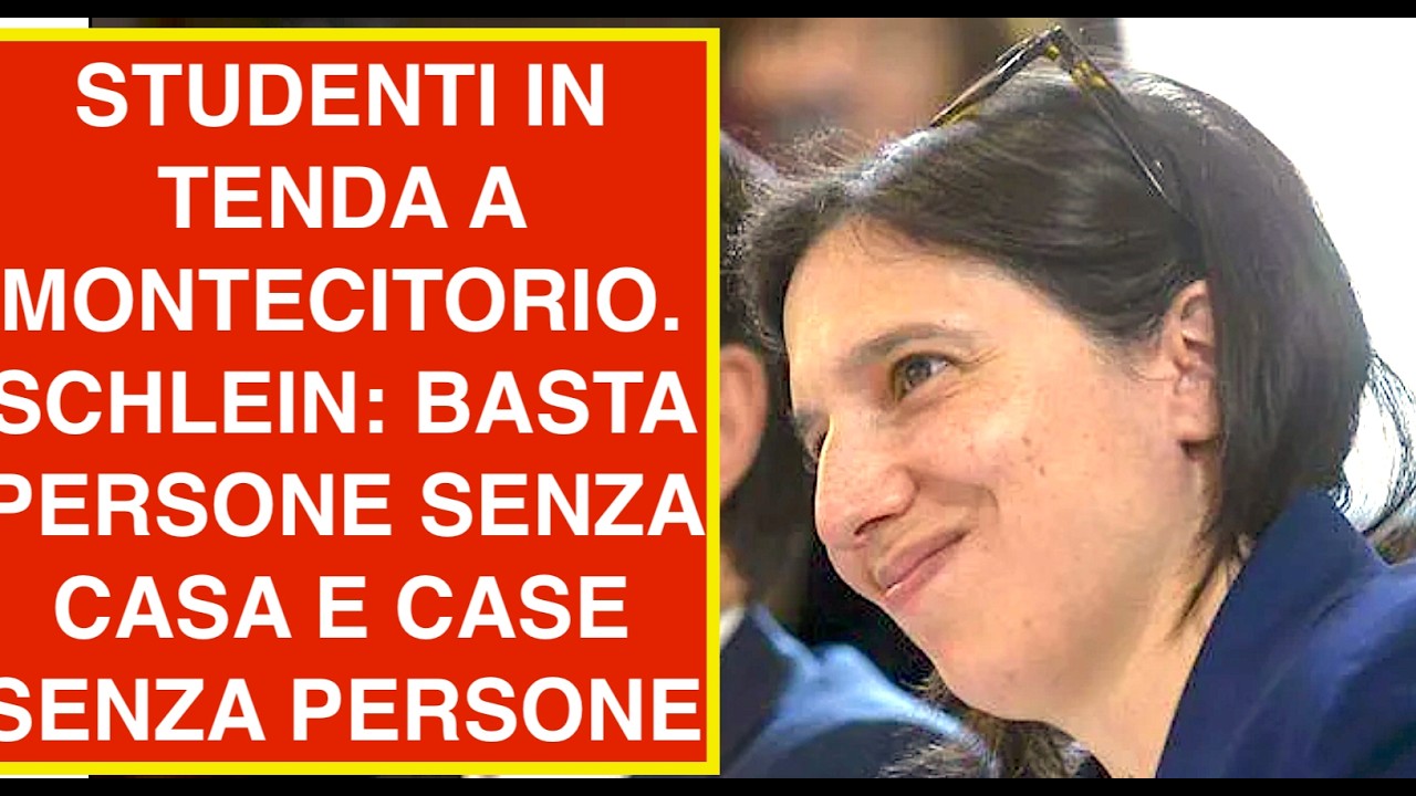 STUDENTI IN TENDA A MONTECITORIO. SCHLEIN: BASTA PERSONE SENZA CASA E CASE SENZA PERSONE