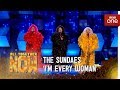 The Sundaes perform 'I'm Every Woman' by Chaka Khan - All Together Now: The Final