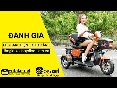 Đánh giá xe 3 bánh điện Lixi đa năng
