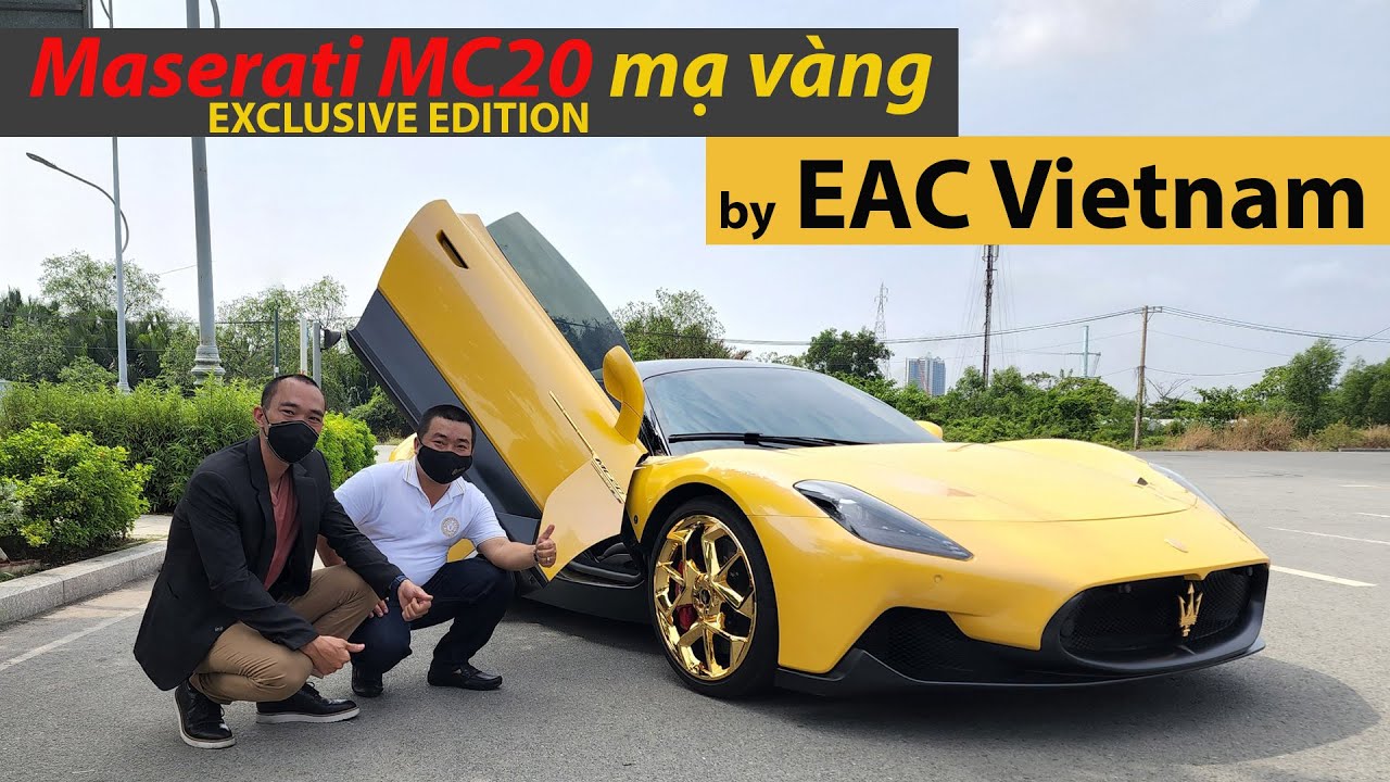Siêu xe Maserati MC20 mạ Vàng đầu tiên Thế giới: Bí kíp chế tác công phu của EAC Vietnam