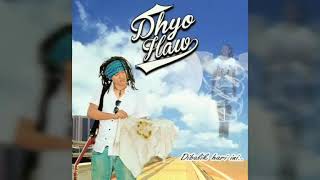 Dhyo haw - dibalik hari ini