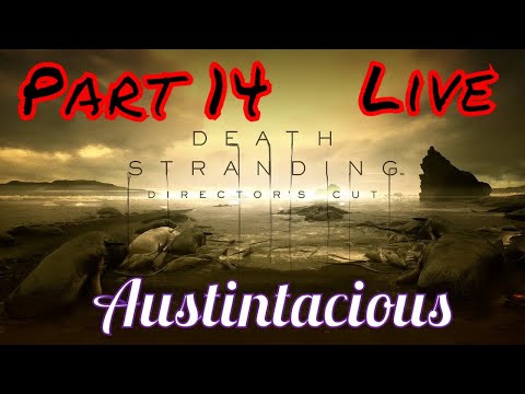 Death Stranding Director's Cut | 100% Achievements | Hard Mode Walkthrough Part 14