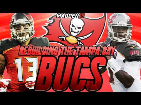 Madden 18 Connected Franchise | Rebuilding The Tampa Bay Buccaneers | Best Team of Madden 18!