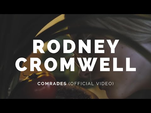 RODNEY CROMWELL: Comrades (Bot12v1)