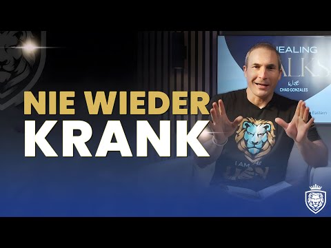 Gottes Plan für Heilung – nie wieder krank | Chad Gonzales