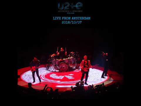 U2 - Amsterdam, Netherlands 07-October-2018 (Full Concert With Enhanced Audio)