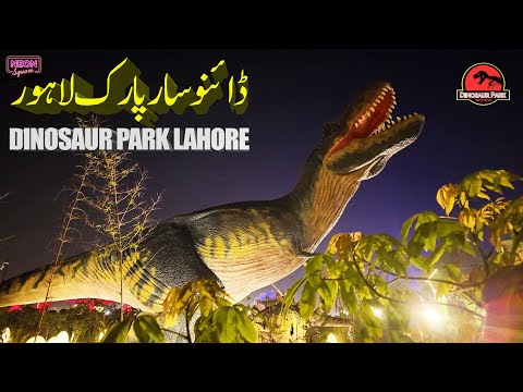 Neon Square Lahore | Dinosaur Park Lahore Full Visit | Best Entertainment Spot for Families 2025
